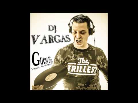 DJ VARGAS Guest Mix Interaktiv 4th Birthday 26 02 2015