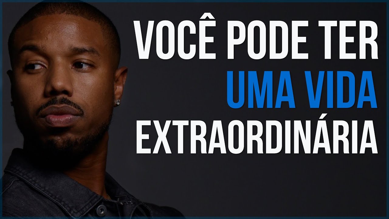 Você Pode Ter Uma Vida Extraordinária! - (Motivação) Vídeo Motivacional