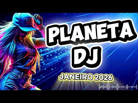 Planeta  DJ - Janeiro2026   #dancemusic   #musicvideo