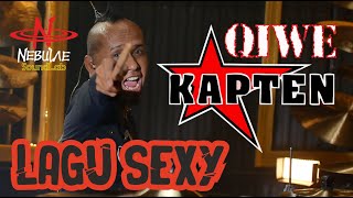 Download lagu Lagu Sexy | Kapten | Qiwe Kapten | Nebulae SoundLab mp3 Download lagu Lagu Sexy | Kapten | Qiwe Kapten | Nebulae SoundLab mp3