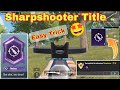 HOW TO GET DEADEYE | HOW TO GET SHARPSHOOTER OR DEADEYE TITLE
