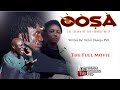 ÒÒSÀ || Full movie || Victor Olukoju PVO