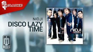 Download lagu Nidji Disco Lazy Time... mp3