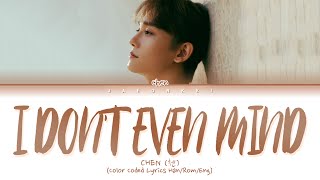 Download lagu CHEN - I Don’t Even Mind (Lyrics) | 첸 I Don’t Even Mind가사 (Color Coded Lyrics Eng/Rom/Han) mp3 Download lagu CHEN - I Don’t Even Mind (Lyrics) | 첸 I Don’t Even Mind가사 (Color Coded Lyrics Eng/Rom/Han) mp3