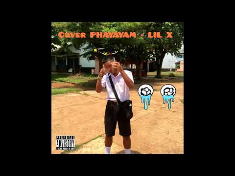 PHAYAYAM - LIL $TAR! (Cover LIL X)