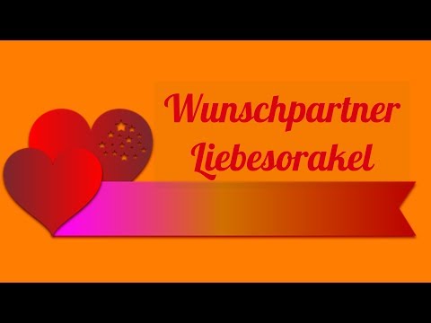 Wunschpartner Liebesorakel 01.09. - 15.09. 2019