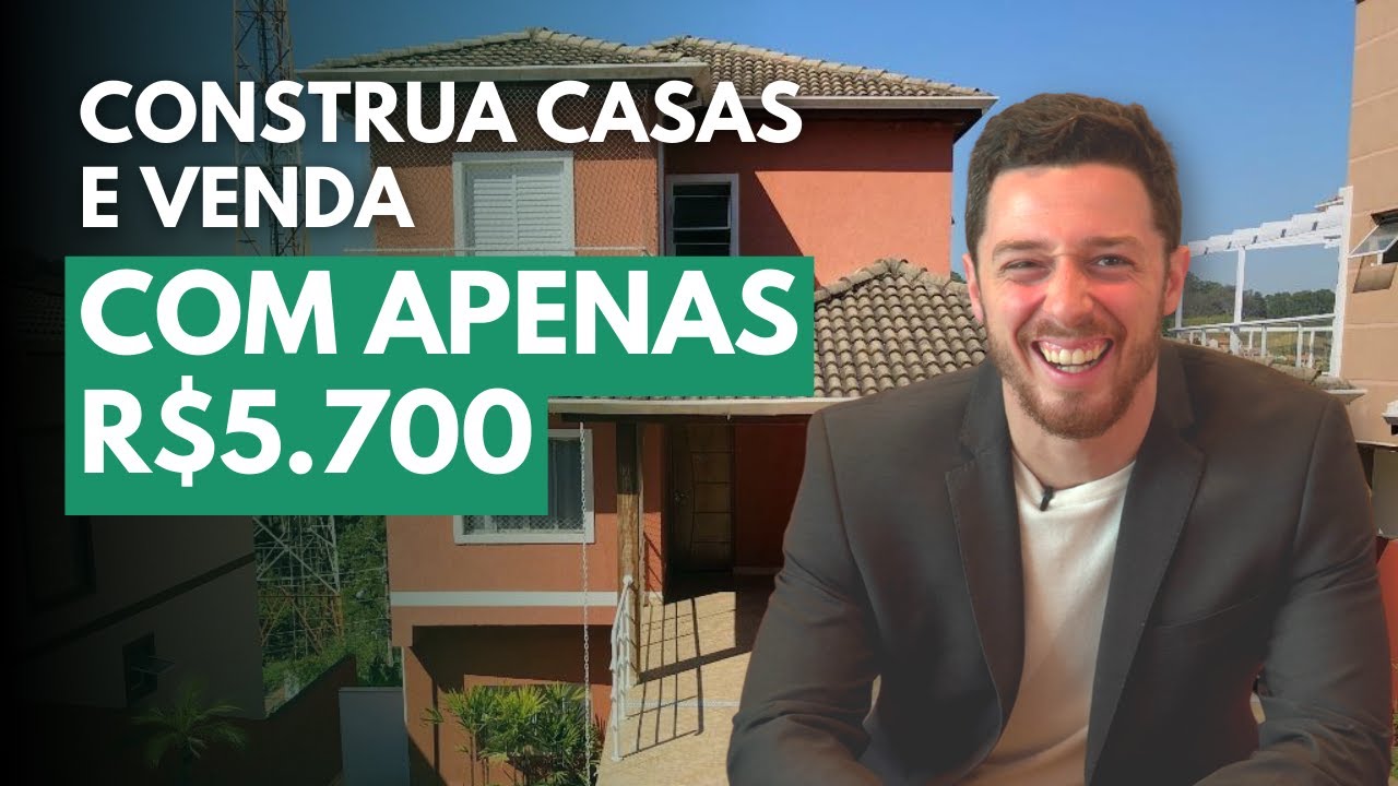 Comece a Construir Casas para vender com apenas R$5700,00 (Exemplo real)