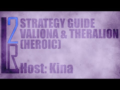 LearntoRaid's Valiona and Theralion Strategy Guide (Heroic)
