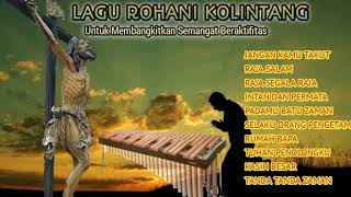 Download lagu Lagu Rohani Irama Kolintang compilasi mp3