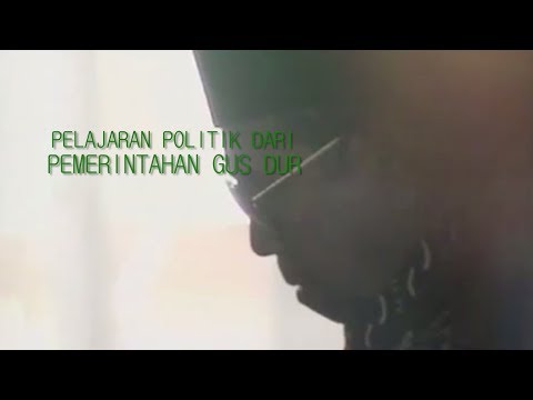 Melawan Lupa - Pelajaran Politik dari Pemerintahan Gus Dur
