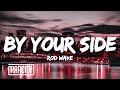 Rod Wave By Your Side Lyrics