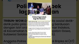 Polisi Digerebek Berduaan dengan Istri Orang di Indekos Gowa, Langsung Digelandang di Mapolres