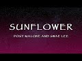 Post Malone and Swae Lee - Sunflower (Lyrics)