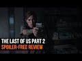 The Last of Us Part 2 | SPOILER-FREE REVIEW