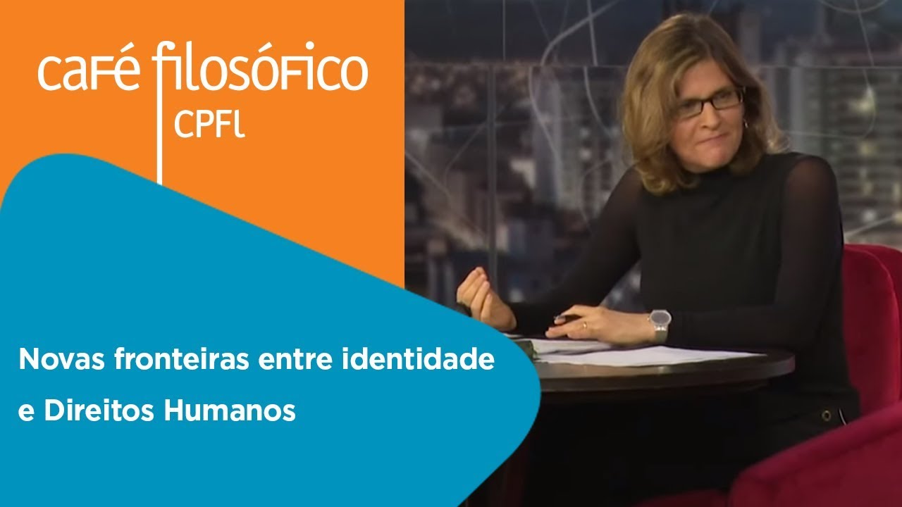 Novas fronteiras entre identidade e Direitos Humanos | Bethania Assy