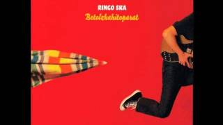Ringo Ska - Betolzkahitoparat (2009) [FULL ALBUM / ÁLBUM COMPLETO]