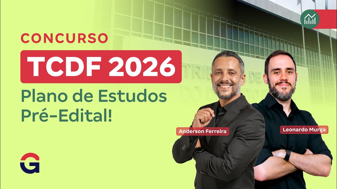 Concurso TCDF 2026: Plano de Estudos Pré-Edital!