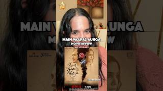 #MainVaapasAunga 🍿✨ #MovieReview #NewMovie #NetflixMovie #DiljitDosanjh #NaseeruddinShah #Sharvari