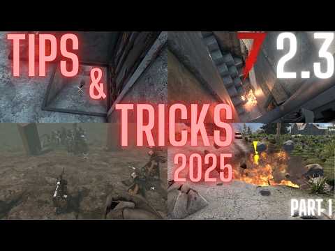 7 Days to Die 2.0 Ultimate Tips and Tricks - Part 1 -