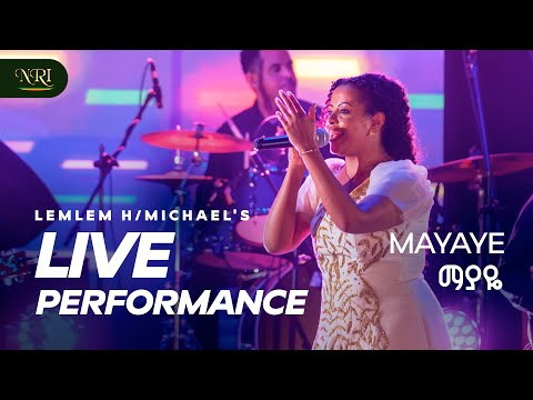 Lemlem Hailemichael - Mayaye - ማያዬ - Ethiopian Music 2025 (Official Live Performance)