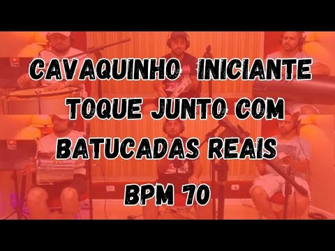 BATUCADA PARA ACOMPANHAMENTO SAMBA E PAGODE / BATUCADA BPM 70 #cavaquinhoparainiciantes