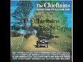 The Chieftains - The Raggle Taggle Gypsy (Lyrics)