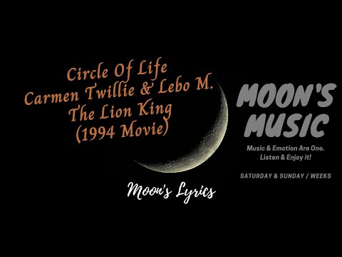 ♪ Circle Of Life - Carmen Twillie ft. Lebo M. ♪ | The Lion King (1994 Movie) | Lyrics + Kara