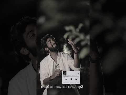 Mazhai Mazhai | Raw vocals | Arul pragasam