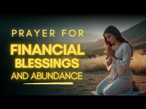 Prayer for Financial Breakthrough | Trusting God With Your Future and Finances