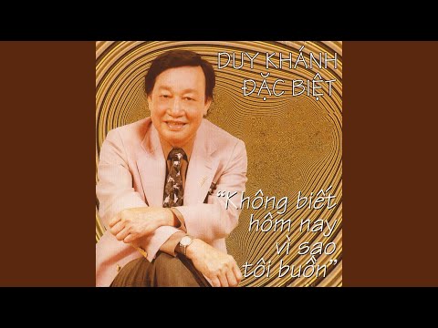 Thể hiện bởi Duy Khánh