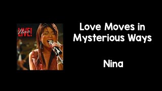Love Moves in Mysterious Ways (Lyrics) - Nina