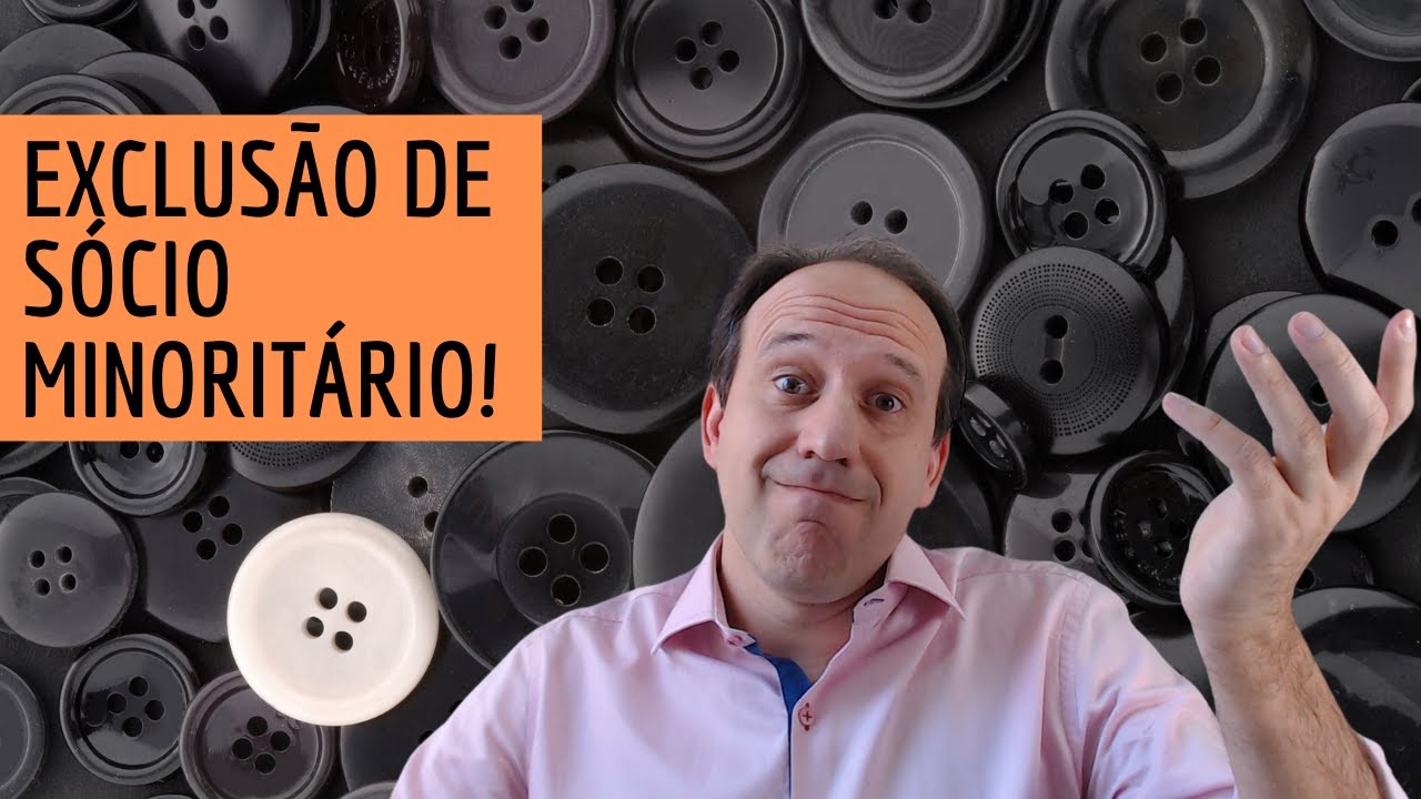Você sabe como funciona a exclusão de sócio minoritário?