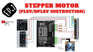 EP.1 หลักการทำงานของ STEPPER MOTOR และการใช้คำสั่ง PLSV เบื้องต้น