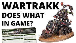 How Strong is the Wartrakk in Game? 11th Edition Orks Datasheet Review