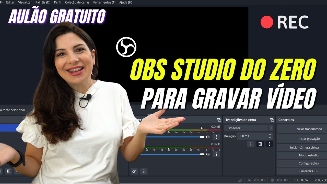 🔴 Como GRAVAR VÍDEO no OBS Studio do Zero para iniciantes - Tutorial completo para você configurar