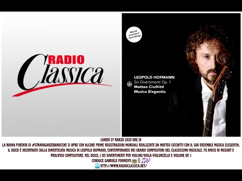 MATTEO CICCHITTI & MUSICA ELEGENTIA - Radio Classica, marzo 2023