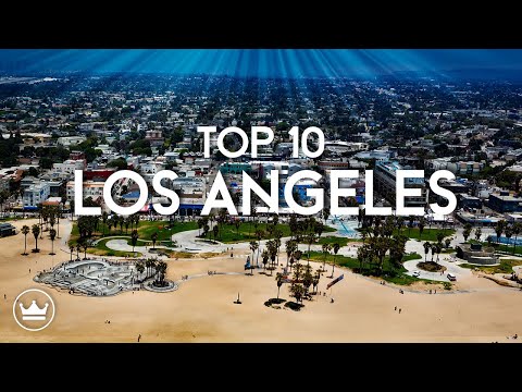 The Top 10 BEST Things To Do in Los Angeles, CA (2023) // UPDATE