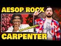 First Time Hearing AESOP ROCK - "HOW TO BE A CARPENTER" | Reaction
