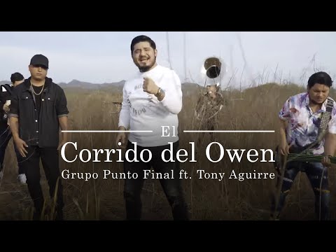 Corrido del Owen - Punto Final