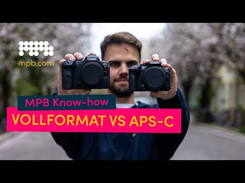 APS-C oder Vollformat: Was sind die grundlegenden Unterschiede? | MPB