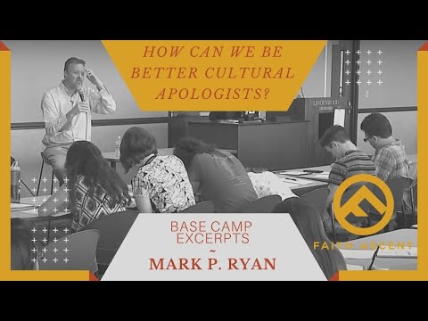 How can we be better cultural apologists? / Mark P. Ryan M.Div.