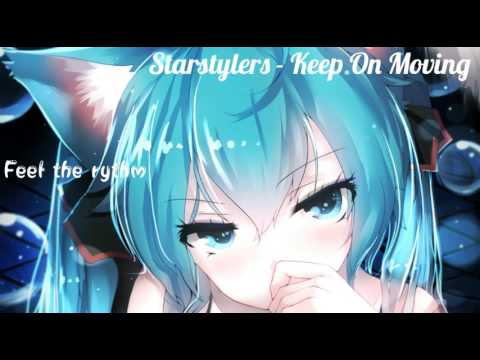 Nightcore - Keep On Moving