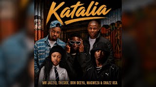 Download lagu Mr JazziQ, Thesiix - Katalia Ft. Don Deeya, Magweza & Shazz RSA  mp3