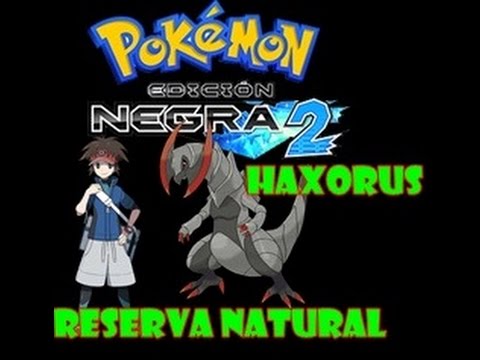 Pokemon Negro 2 l Guia Parte 53 l Visita a la Reserva Natural