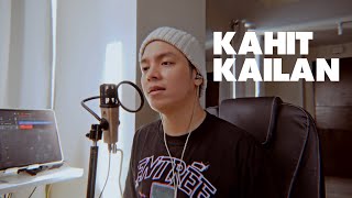 Kahit Kailan (Acoustic Cover)