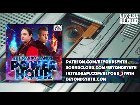 Beyond Synth - 352 - The Marko and Andy Power Hour 3 with Emil