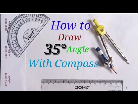 How to make 35 degree angle with compass.How to construct 35° angle. 35° ka kon kaise banaye.