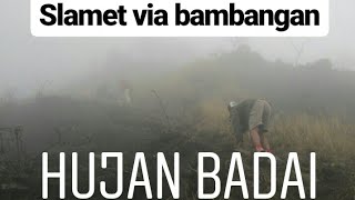 preview picture of video 'Pendakian Musim penghujan - Gunung Slamet via Bambangan (jalur banyak bonus)'