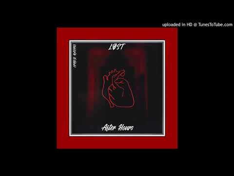 LØST - After Hours (Prod. Raspo)