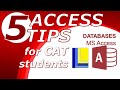 MS Access - 5 Access Tips for CAT students